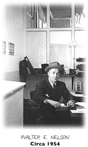 Founder of Walter E. Nelson, co. A legend in the Jansan business. 
		He brought janitorial supplies to customers in Oregon.